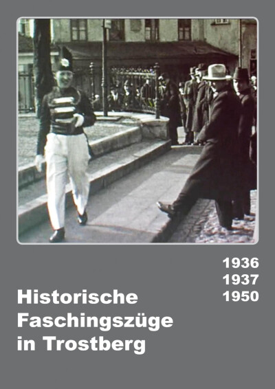 Filmplakat Historischer Fasching in Trostberg